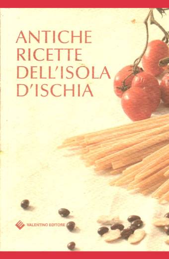 antiche ricette dell'isola d'ischia copertina